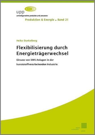Flexibilisierung durch Energieträgerwechsel