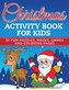 Christmas Activity Book for Kids