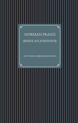 Briefe an Josephine