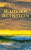 Blutiger Bernstein