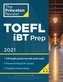 Princeton Review TOEFL iBT Prep with Audio/Listening Tracks, 2021