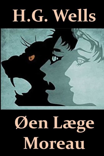 Øen Læge Moreau: The Island of Dr. Moreau, Danish edition