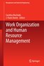 Work Organization and Human Resource Management