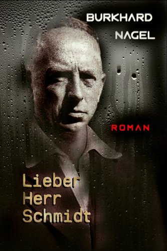 Lieber Herr Schmidt
