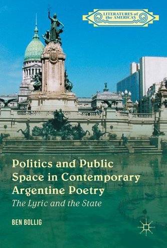 Politics and Public Space in Contemporary Argentine Poetry