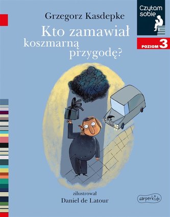 Czytam sobie. Kto zamawiał koszmarną przygodę?