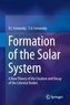 Formation of the Solar System
