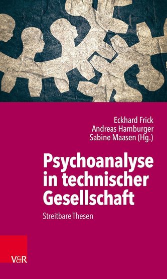 Psychoanalyse in technischer Gesellschaft