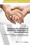 Umgang mit demenziell erkrankten Menschen in Akutsituationen