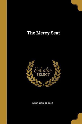 The Mercy Seat