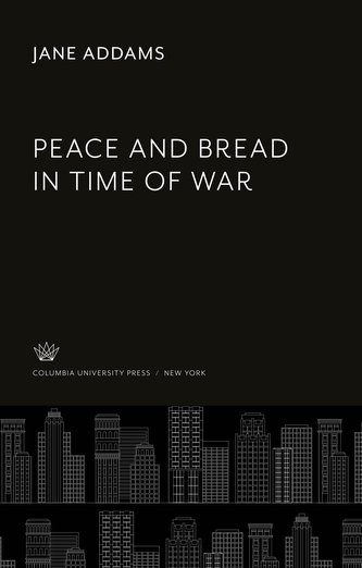 Peace and Bread in Time of War