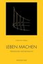 Leben machen