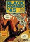 Black Hammer '45