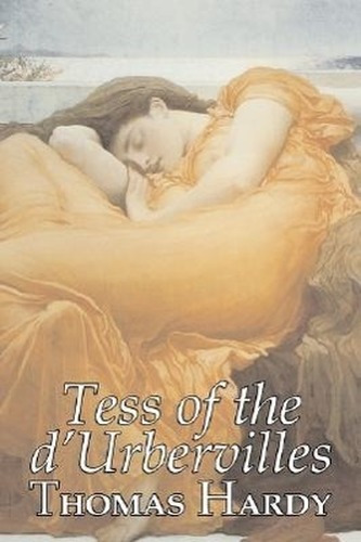 Tess of the D'Urbervilles by Thomas Hardy, Fiction, Classics