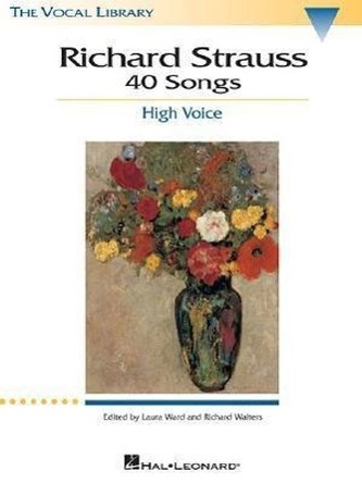 Richard Strauss: 40 Songs: High Voice