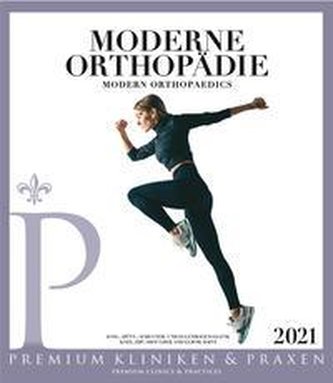 Moderne Orthopädie