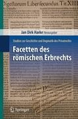 Facetten des römischen Erbrechts