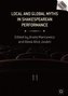 Local and Global Myths in Shakespearean Performance