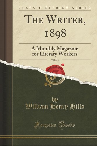 The Writer, 1898, Vol. 11