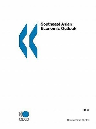 Southeast Asian Economic Outlook: 2010