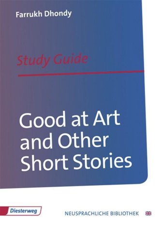 Good at Art and Other Short Stories