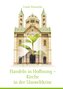 Handeln in Hoffnung - Kirche in der Umweltkrise