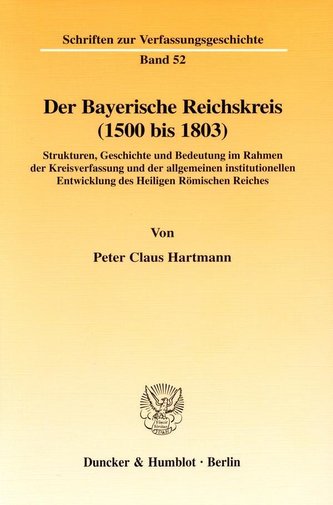 Der Bayerische Reichskreis (1500 bis 1803)