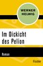 Im Dickicht des Pelion