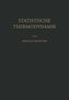 Statistische Thermodynamik