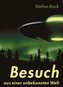 Besuch aus einer unbekannten Welt