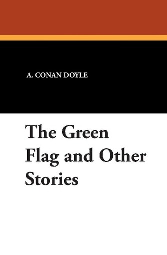 The Green Flag and Other Stories