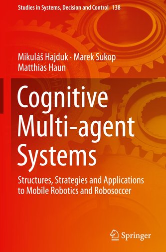 Cognitive Multi-agent Systems