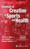 Essentials of Creatine in Sports and Health