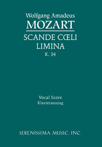 Scande coeli limina, K. 34 - Vocal score