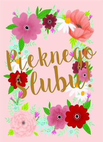 Karnet 118x163 Ślub - Pięknego ślubu 3