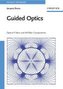 Guided Optics