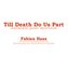 Till Death Do Us Part