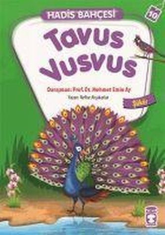 Hadis Bahcesi 10 - Tavus Vusvus Sükür