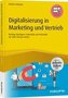 Digitalisierung in Marketing und Vertrieb inkl. Arbeitshilfen online