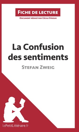 La Confusion des sentiments de Stefan Zweig (Fiche de lecture)