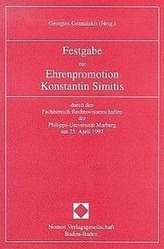 Festgabe zur Ehrenpromotion Konstantin Simitis