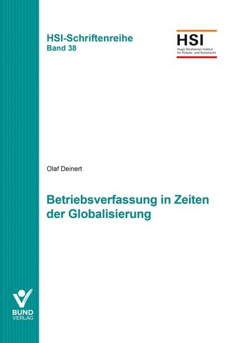 Betriebsverfassung in Zeiten der Globalisierung
