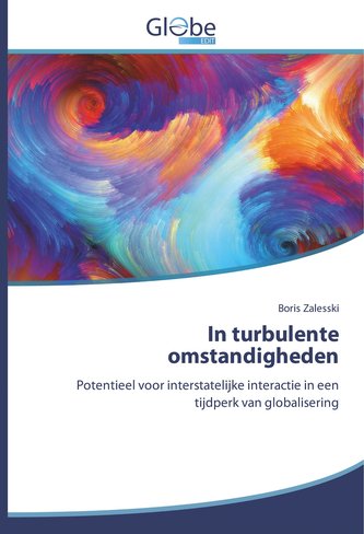 In turbulente omstandigheden