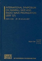 International Symposium on Rainfall Rate and Radio Wave Propagation (ISRR '07): Salem, India 29 - 30 January 2007
