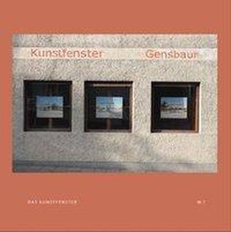 Das Kunstfenster Nr. 1