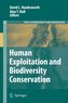 Human Exploitation and Biodiversity Conservation