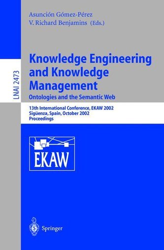 Knowledge Engineering and Knowledge Management. Ontologies and the Semantic Web
