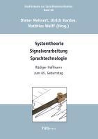 Systemtheorie Signalverarbeitung Sprachtechnologie Systemtheorie Signalverarbeitung Sprachtechnologie