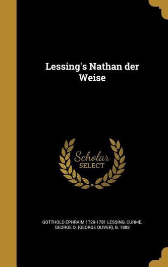 Lessing's Nathan Der Weise