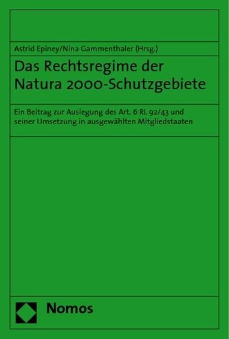 Das Rechtsregime der Natura 2000-Schutzgebiete